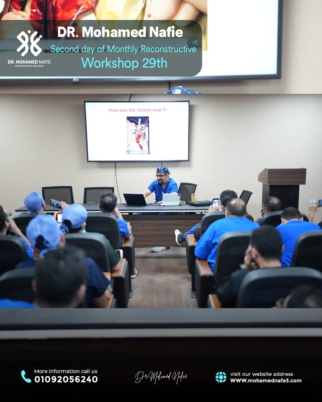 اليوم الثاني من الورشة العالمية رقم (29) لجراحات مجرى البول
